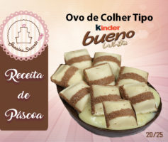 Ovo de Colher – Tipo Kinder Bueno