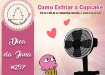 Como Esfriar o Cupcake