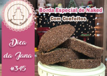 Borda Confeitada de Naked